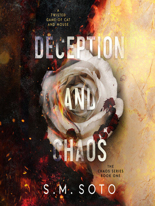 Title details for Deception and Chaos by S.M. Soto - Wait list